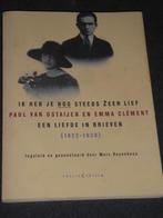 IK HEB JE NOG STEEDS ZEER LIEF - PAUL VAN OSTAIJEN.., Verzenden, Nieuw, PAUL VAN OSTAIJEN
