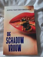 De Schaduwvrouw - Anna van den Breemer, Ophalen of Verzenden, Zo goed als nieuw, Anna van den Breemer, Nederland