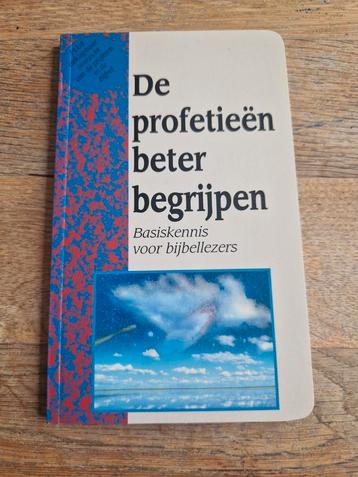 De profetieën beter begrijpen
Basiskennis voor bijbellezers beschikbaar voor biedingen