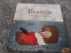 Beatrijs, een verhaal dat nooit vergeten werd / NIEUW, Boeken, Kinderboeken | Kleuters, Ophalen of Verzenden, Nieuw, Jongen of Meisje