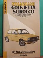 Vraagbaak Golf/Jetta Scirocco benzinemodellen Volkswagen, Ophalen of Verzenden