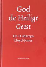 Dr. D. Martyn LIoyd-Jones: God de Heilige Geest., Christendom | Protestants, Ophalen of Verzenden, Dr. D. Martyn LIoyd-Jones, Zo goed als nieuw
