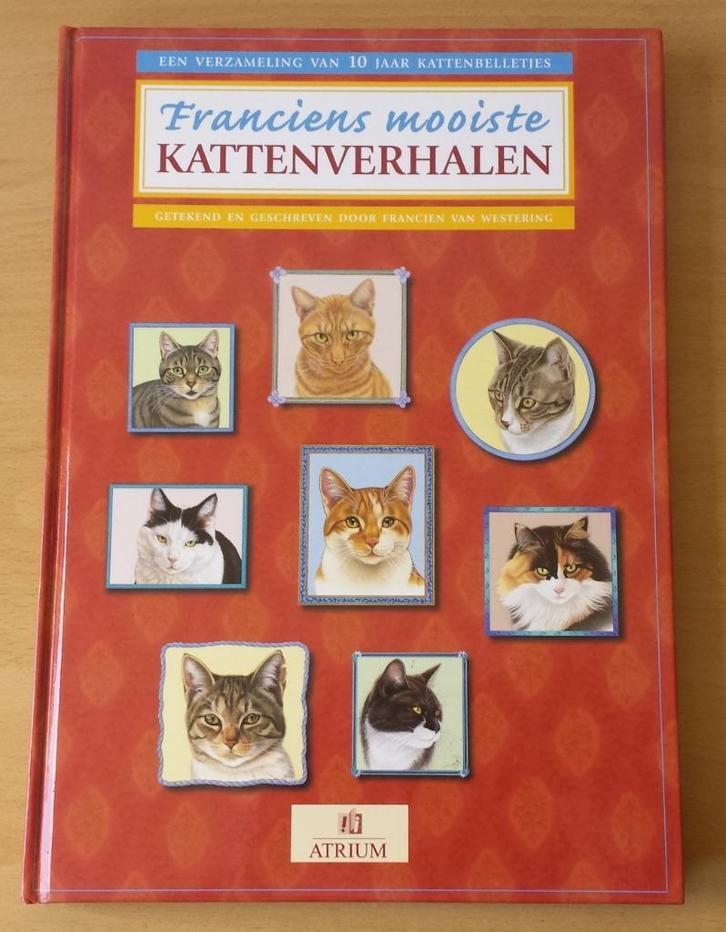 Franciens Mooiste Kattenverhalen - F. van Westering - 2000, Boeken, Dieren en Huisdieren, Gelezen, Katten, Ophalen of Verzenden
