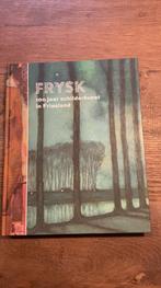FRYSK, 100 jaar schilderkunst in Friesland, Boeken, Zo goed als nieuw, Schilder- en Tekenkunst, Susan van den Berg, Ophalen of Verzenden
