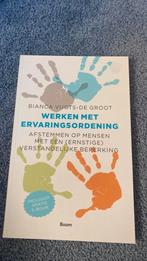 Bianca Vugts - De Groot - Werken met ervaringsordening, Bianca Vugts - De Groot, Sociale wetenschap, Ophalen of Verzenden, Zo goed als nieuw