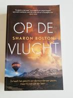 Literaire thriller: Sharon Bolton - Op de vlucht, Ophalen of Verzenden, Zo goed als nieuw, Sharon Bolton, Nederland