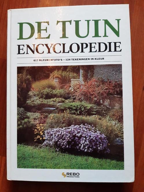 DE TUIN ENCYCLOPEDIE, 617 kleurenfoto's en 124 tekeningen., Boeken, Wonen en Tuinieren, Zo goed als nieuw, Tuinieren en Tuinplanten