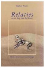 Relaties (en de loop van het leven) Stephen Arroyo, Ophalen of Verzenden, Zo goed als nieuw, Astrologie, Achtergrond en Informatie