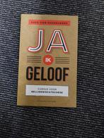 Ja, ik geloof - Kees van Dusseldorp, Ophalen of Verzenden, Gelezen