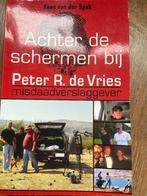 Achter de schermen bij Peter R de Vries Kees van der Spek, Boeken, Ophalen of Verzenden, Zo goed als nieuw, Kees van der Spek