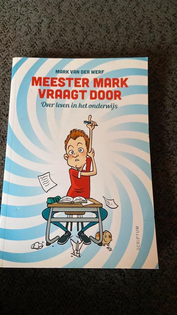 Mark van der Werf - Meester Mark vraagt door, Boeken, Politiek en Maatschappij, Nieuw, Nederland, Ophalen of Verzenden