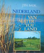 Nederland - van water tot land, Ophalen of Verzenden, 20e eeuw of later, Zo goed als nieuw