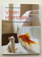 Vilten vriendjes, Marie-Noëlle Horvath, Verzenden, Zo goed als nieuw, Borduren en Naaien