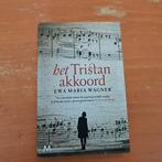 Ewa Maria Wagner - Het tristan-akkoord, Ophalen of Verzenden, Zo goed als nieuw, Nederland, Ewa Maria Wagner