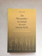 De Alexander techniek in een nieuw licht Glen Park, Ophalen of Verzenden, Zo goed als nieuw