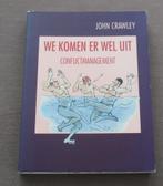 We komen er wel uit - conflictmanagement - J. Crawley, Ophalen of Verzenden, Gelezen, J. Crawley