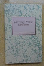 Landleven Giovanni Verga Gratis, Gelezen, Ophalen of Verzenden, Giovanni Verga