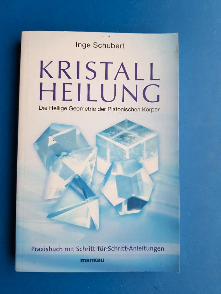 Kristallheilung - Inge Schubert (taal: Duits), Boeken, Esoterie en Spiritualiteit, Zo goed als nieuw, Achtergrond en Informatie