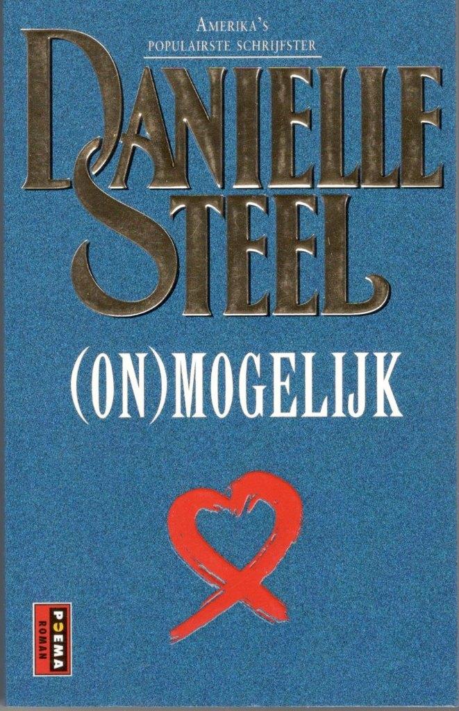 Danielle Steel - (On)mogelijk., Ophalen of Verzenden, Nieuw