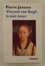 Janssen, Pierre - Vincent van Gogh is niet meer, Boeken, Verzenden, Gelezen, Kunst en Cultuur