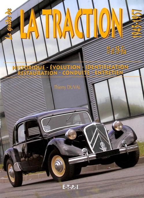 Le guide de La Traction - Citroën, Boeken, Auto's | Boeken, Nieuw, Citroën, Verzenden