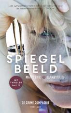 Martine Kamphuis - Spiegelbeeld, Ophalen of Verzenden, Zo goed als nieuw