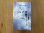 Ons Kamp - Marja Vuijsje, Ophalen of Verzenden, 20e eeuw of later, Gelezen