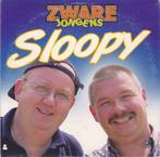 Zware Jongens - Sloopy, 1 single, Ophalen of Verzenden, Gebruikt, Nederlandstalig
