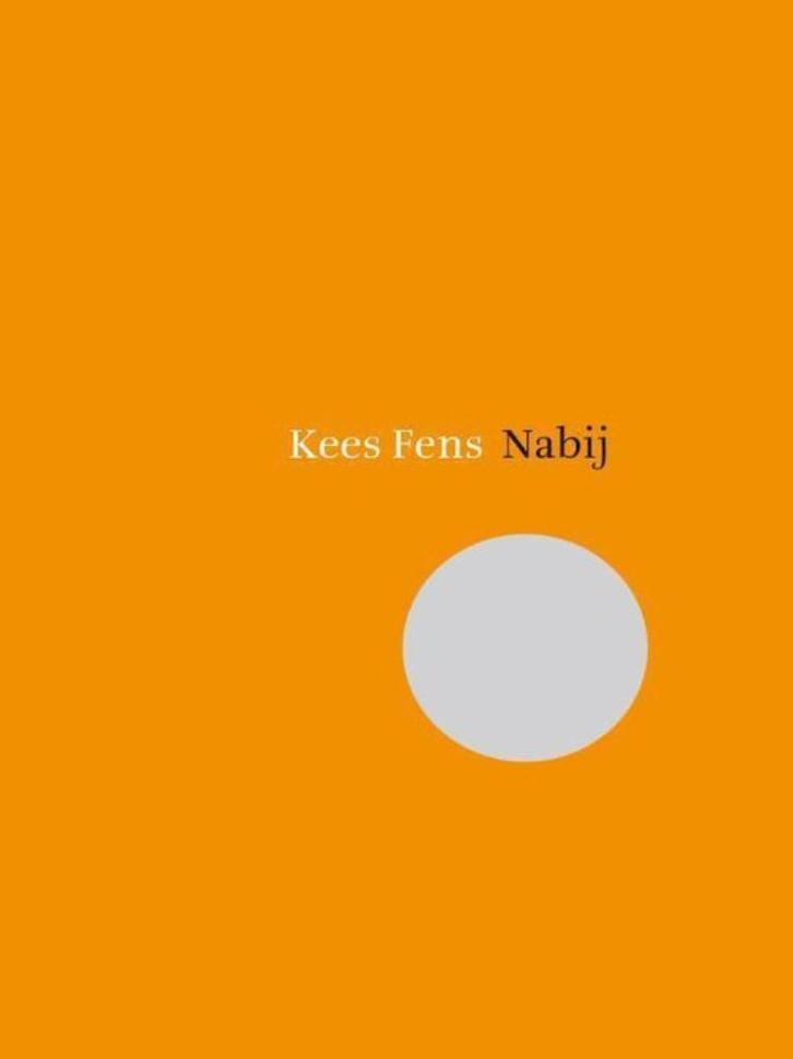 Kees Fens - Nabij, Boeken, Literatuur, Nieuw, Ophalen of Verzenden