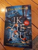 Ik Zie Jou - Clare Mackintosh, Ophalen of Verzenden, Gelezen, Clare Mackintosh, Europa overig