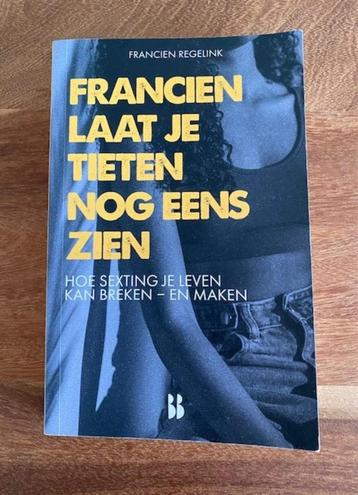 Francien laat je tieten nog eens zien | Francien Regelink beschikbaar voor biedingen