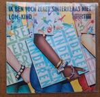 Kinderen voor kinderen - Ben toch zeker Sinterklaas niet -, Cd's en Dvd's, Vinyl Singles, Gebruikt, Verzenden, 7 inch, Single