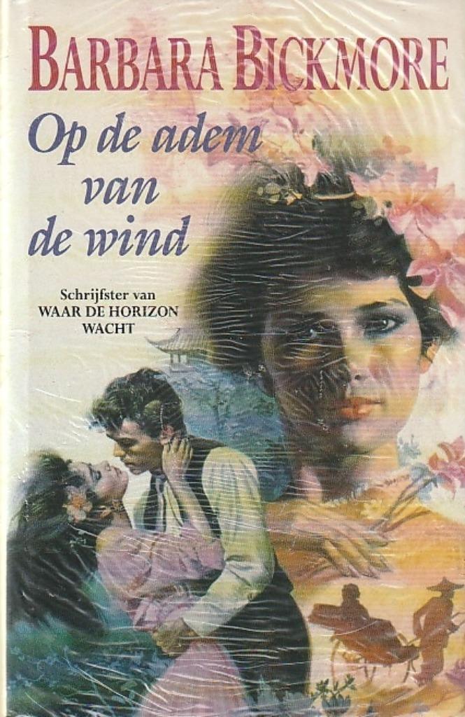 OP DE ADEM VAN DE WIND - Barbara Bickmore, Boeken, Romans, Nieuw, Verzenden