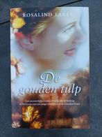 De Gouden Tulp - Rosalind Laker Roman, Ophalen of Verzenden, Gelezen, Rosalind Laker, Nederland