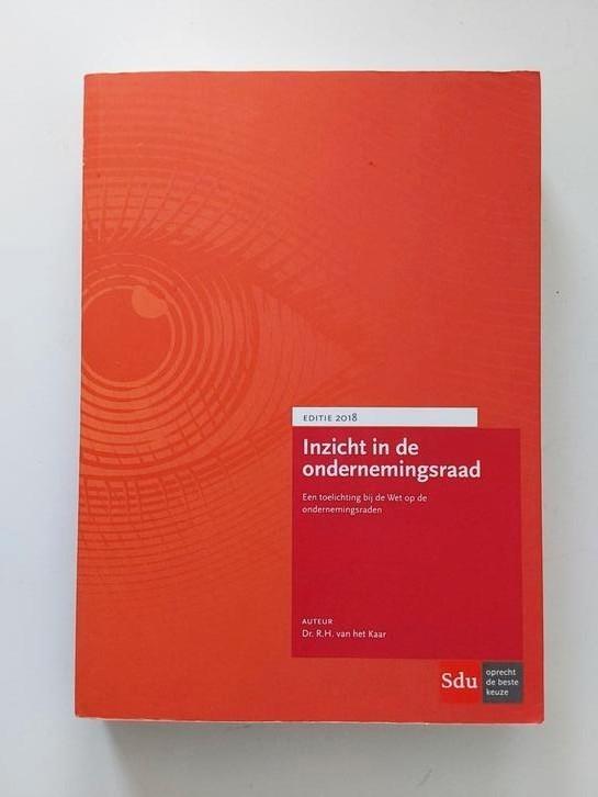 Inzicht in de ondernemingsraad / door R.H. van het Kaar, Boeken, Studieboeken en Cursussen, Gelezen, WO, Gamma, Ophalen of Verzenden