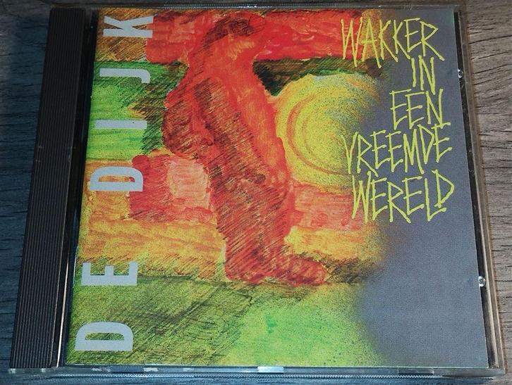 De Dijk - Wakker In Een Vreemde Wereld, Cd's en Dvd's, Cd's | Nederlandstalig, Zo goed als nieuw, Ophalen of Verzenden