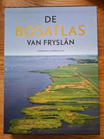 De Bosatlas van Fryslân - Ontdek Friesland!, Bosatlas, 2000 tot heden, Ophalen of Verzenden, Zo goed als nieuw