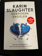 Karin Slaughter – Gebroken Engelen (literaire thriller), Ophalen of Verzenden, Gelezen, Nederland