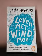 Leven met wind mee - Jelle Hermus, Boeken, Ophalen of Verzenden, Zo goed als nieuw, Jelle Hermus