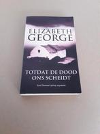 Elizabeth George  - Totdat de dood ons scheidt, Ophalen of Verzenden, Gelezen