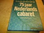 en nu de moraal van dit lied 75 jaar nederlands cabaret, Ophalen of Verzenden, Cabaret