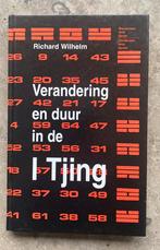 R. Wilhelm - Verandering en duur in de I Tjing, Ophalen of Verzenden, Zo goed als nieuw, R. Wilhelm