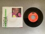 Frida (Abba) single vinyl. Shine., Ophalen of Verzenden, Gebruikt, Pop