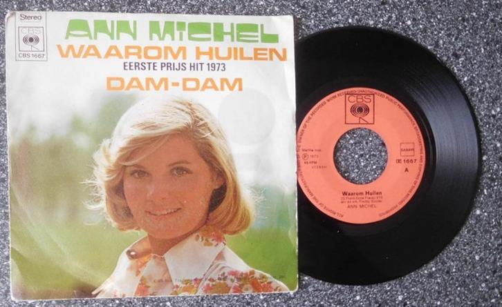 Ann Michel - waarom huilen (BE 1973) (vanaf € 1,75), Cd's en Dvd's, Vinyl | Nederlandstalig, Zo goed als nieuw, Levenslied of Smartlap