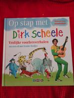 Dirk Scheele - Op stap met Dirk Scheele, 3 tot 4 jaar, Ophalen of Verzenden, Zo goed als nieuw, Dirk Scheele