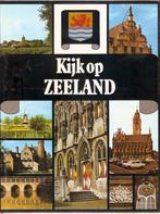 Kijk op Zeeland, Boeken, Streekboeken en Streekromans, Gelezen, Zeeland, Ophalen of Verzenden