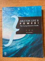 Ableton Live 8 Power! - Comprehensive Guide, Ophalen of Verzenden, Gelezen, Overige onderwerpen