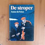 De stroper, Boeken, Gelezen, Fictie algemeen, Ophalen of Verzenden, Anne de Vries
