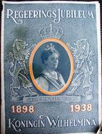 regeerings jubileum 1898-1938 koninkin wilhelmina, Verzamelen, Koninklijk Huis en Royalty, Nederland, Tijdschrift of Boek, Gebruikt