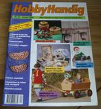 Tijdschrift Hobby Handig - Nu nog 17 nummers, Ophalen of Verzenden, Zo goed als nieuw, Overige onderwerpen